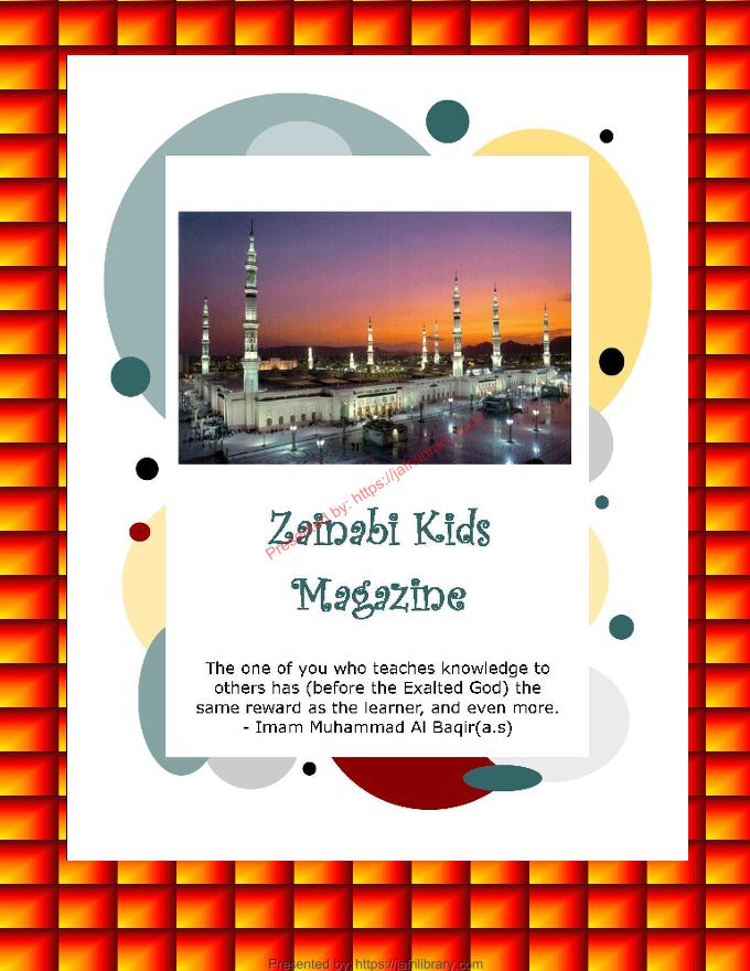 Zainabi Kids Magazine Edition 6 #