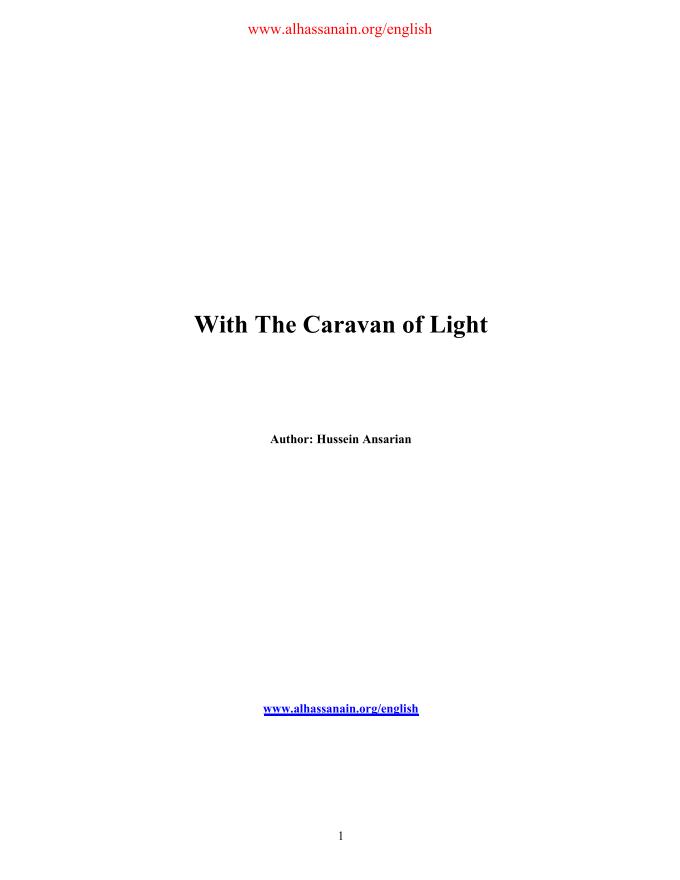 With The Caravan Of Light